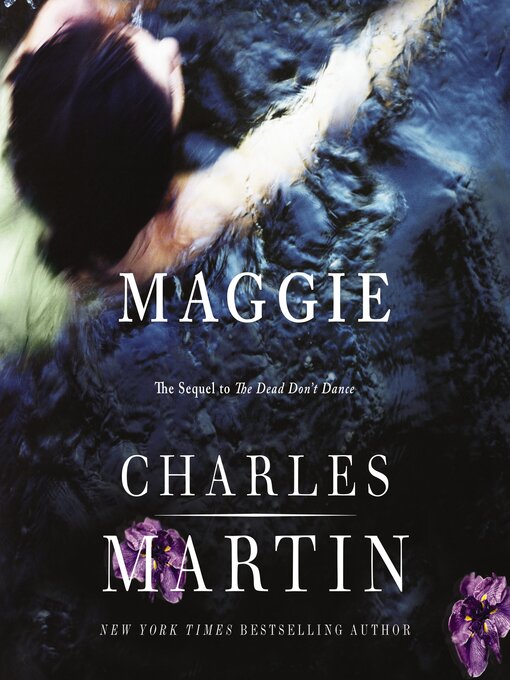 Title details for Maggie by Charles Martin - Available